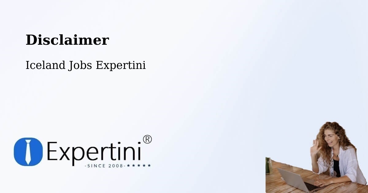 Disclaimer – Garðabær - Iceland Jobs Expertini